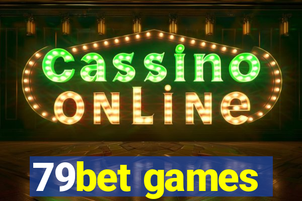 79bet games